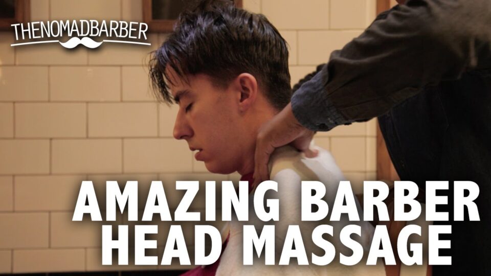 Amazing Barber Head Massage ASMR (The Nomad Barber) – YouTube