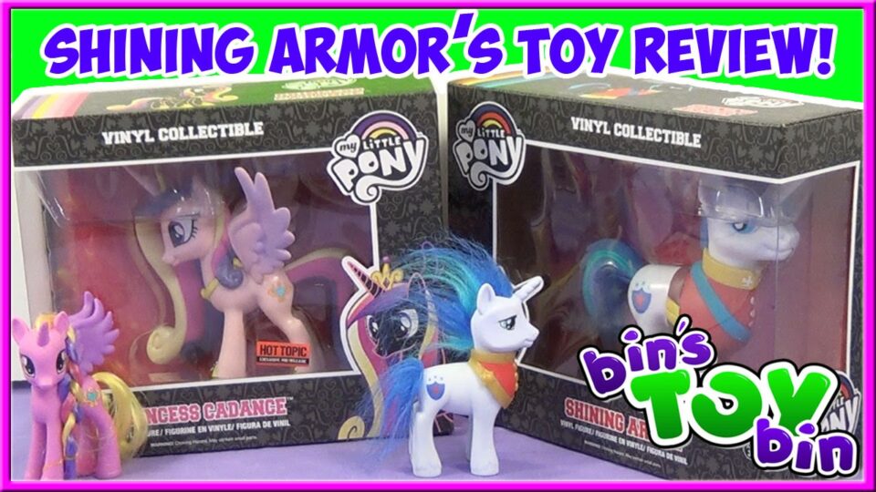 Shining Armor and Princess Cadance Review Funko Vinyl Figures! Parody by Bin’s Toy Bin