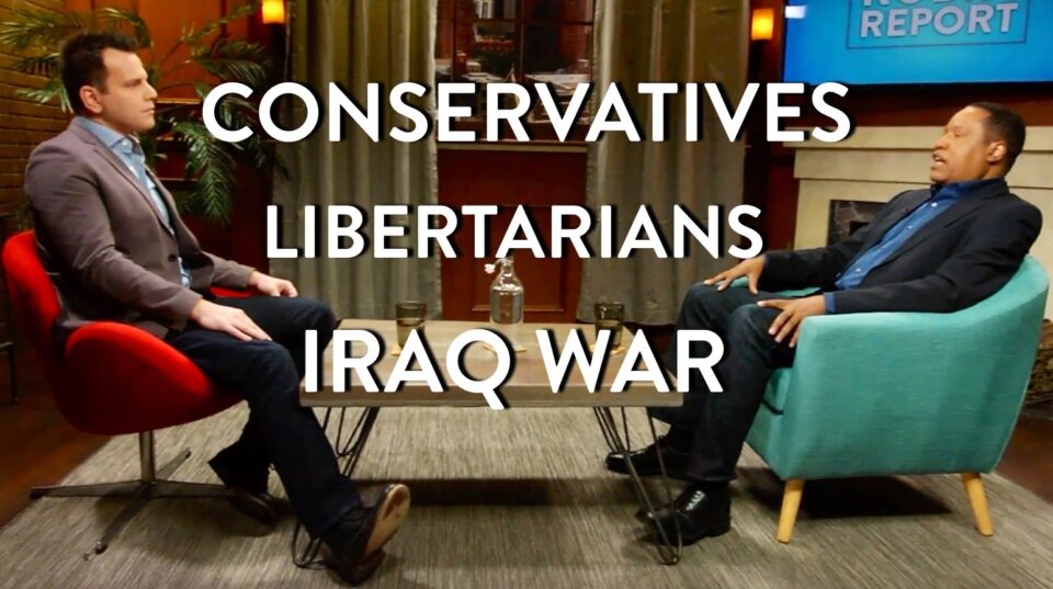 Conservatives, Libertarians, and the Iraq War (Larry Elder Interview) – YouTube