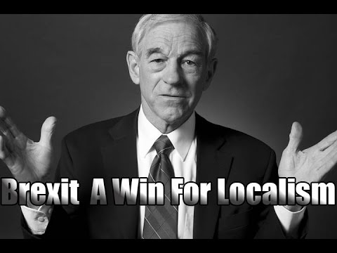 Brexit A Win For Localism – YouTube