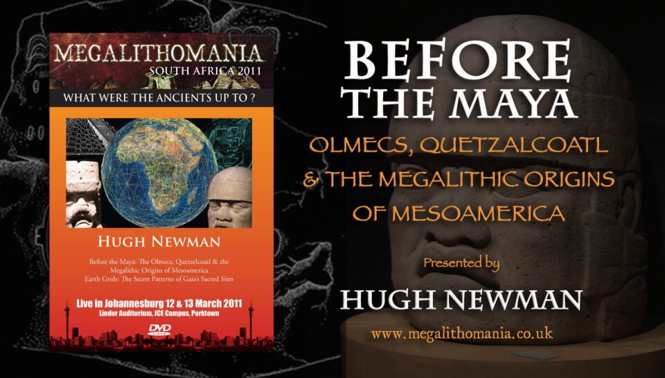 Hugh Newman: Before The Maya: Olmecs, Quetzalcoatl & Megalithic Origins of Mesoamerica – FEATURE – YouTube