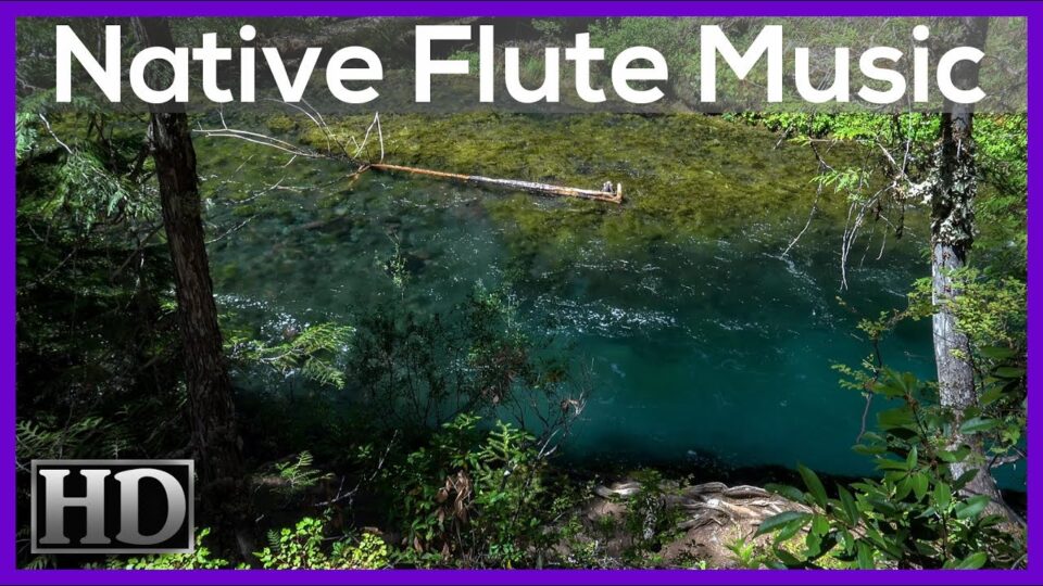 Native American Flute Music With Hd Video Singing Birds Musica Relaxante Para Dormir Natureza Excitingads