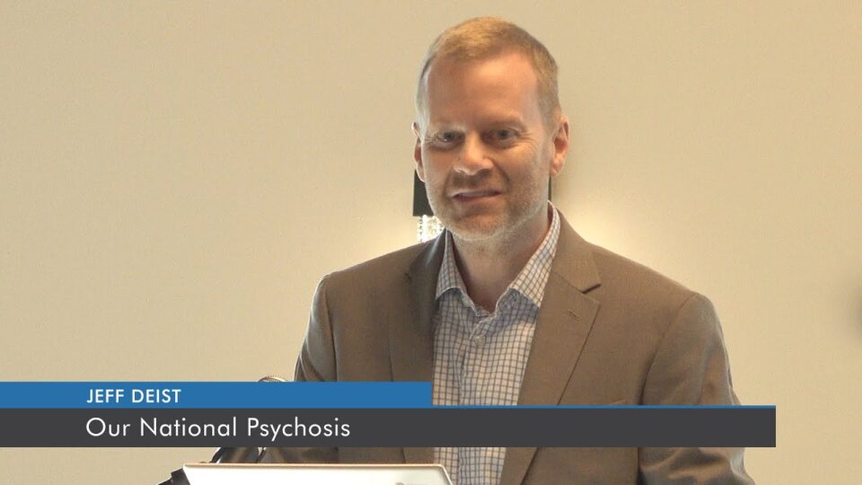 Our National Psychosis | Jeff Deist