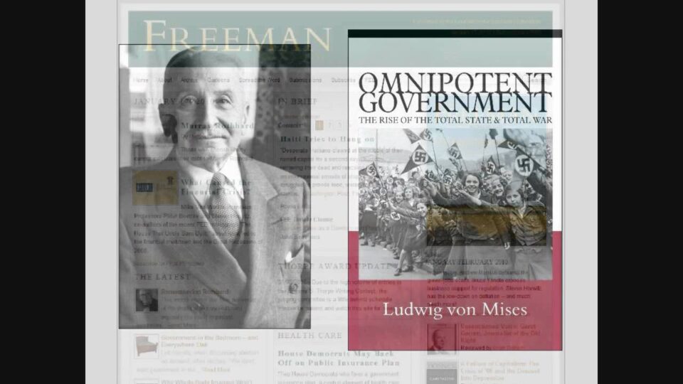 Hans F. Sennholz’s review of Ludwig von Mises’ Omnipotent Government