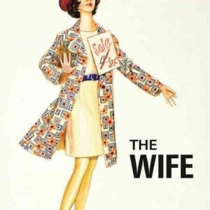 How it Works: The Wife