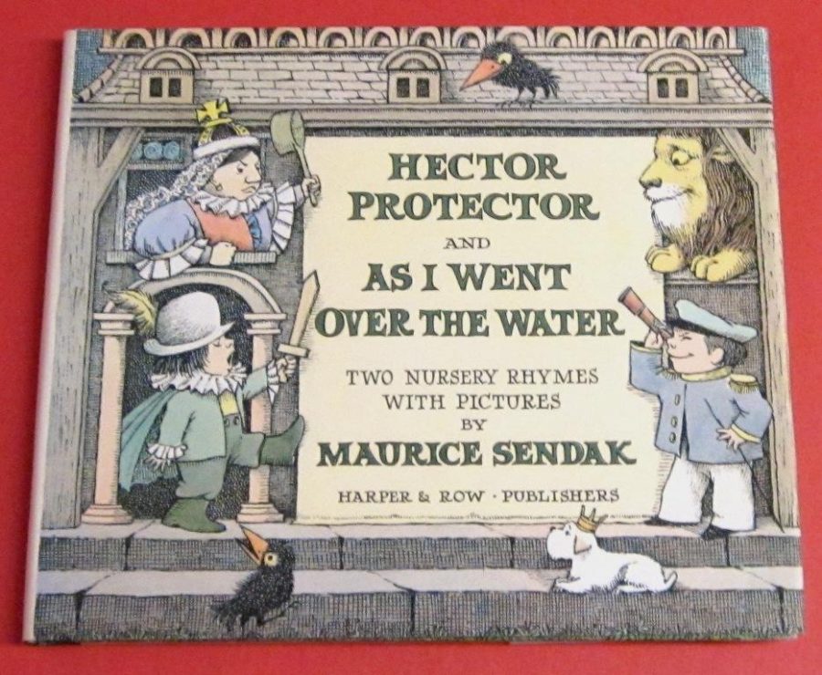 Hector Protector and As I Went Over the Water (Signed copy) Sendak, Maurice [Very Good] [Hardcover]