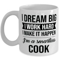 Cook Coffee Mug - 11 oz Tea Cup For Office Co-Workers Men Women - I Dream Big