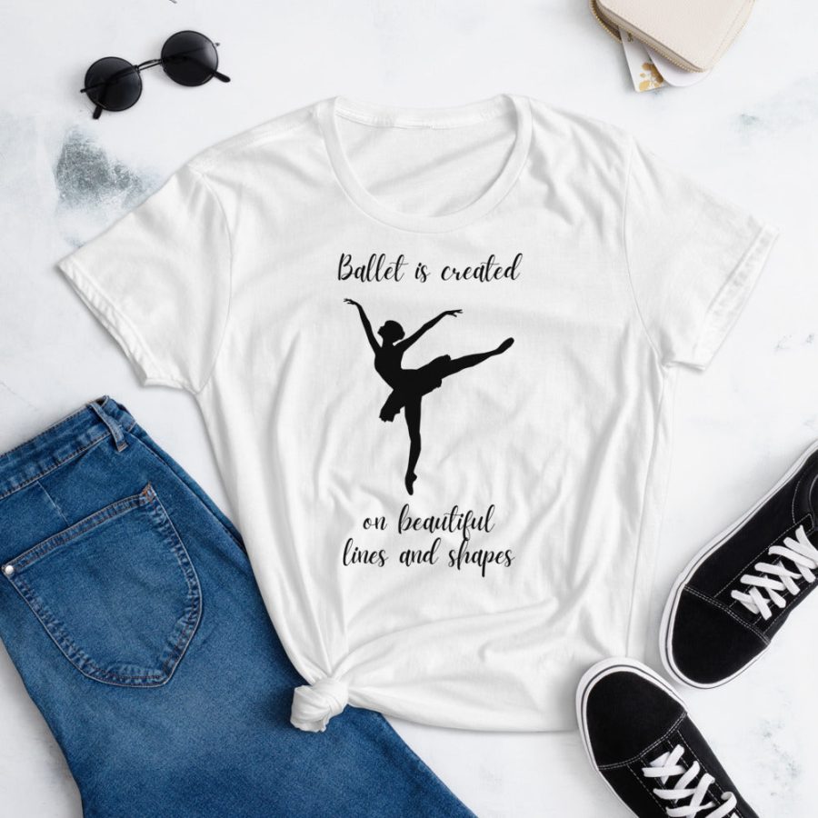 Ballet Is Created On Beautiful Lines And Shapes T-Shirt