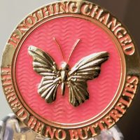 If Nothing Changed There'd Be No Butterflies Reflex Pink Gold Plated Medallion