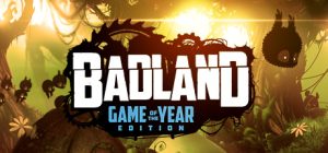 BADLAND: Game of the Year Edition Steam Key