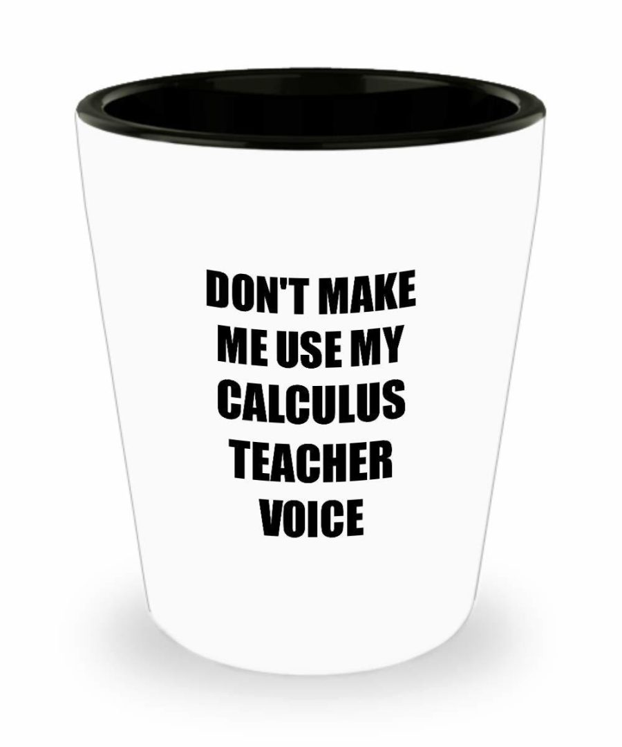 Calculus Teacher Shot Glass Coworker Gift Idea Funny Gag For Job Liquor Lover Al