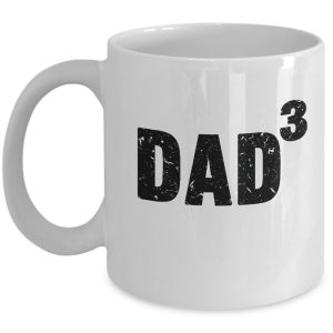 Dad 3 Dad of 3 childrens - Father's Day Gifts - Best Mug for Dad, Father Mug- 11