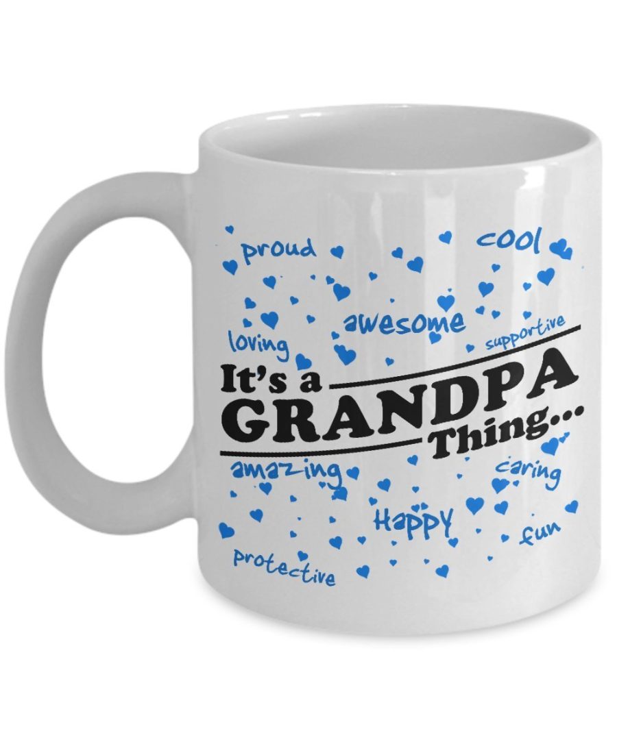 Funny Mug-It's a Grandpa Thing-Best Gifts for Father-11 oz Coffee Mug