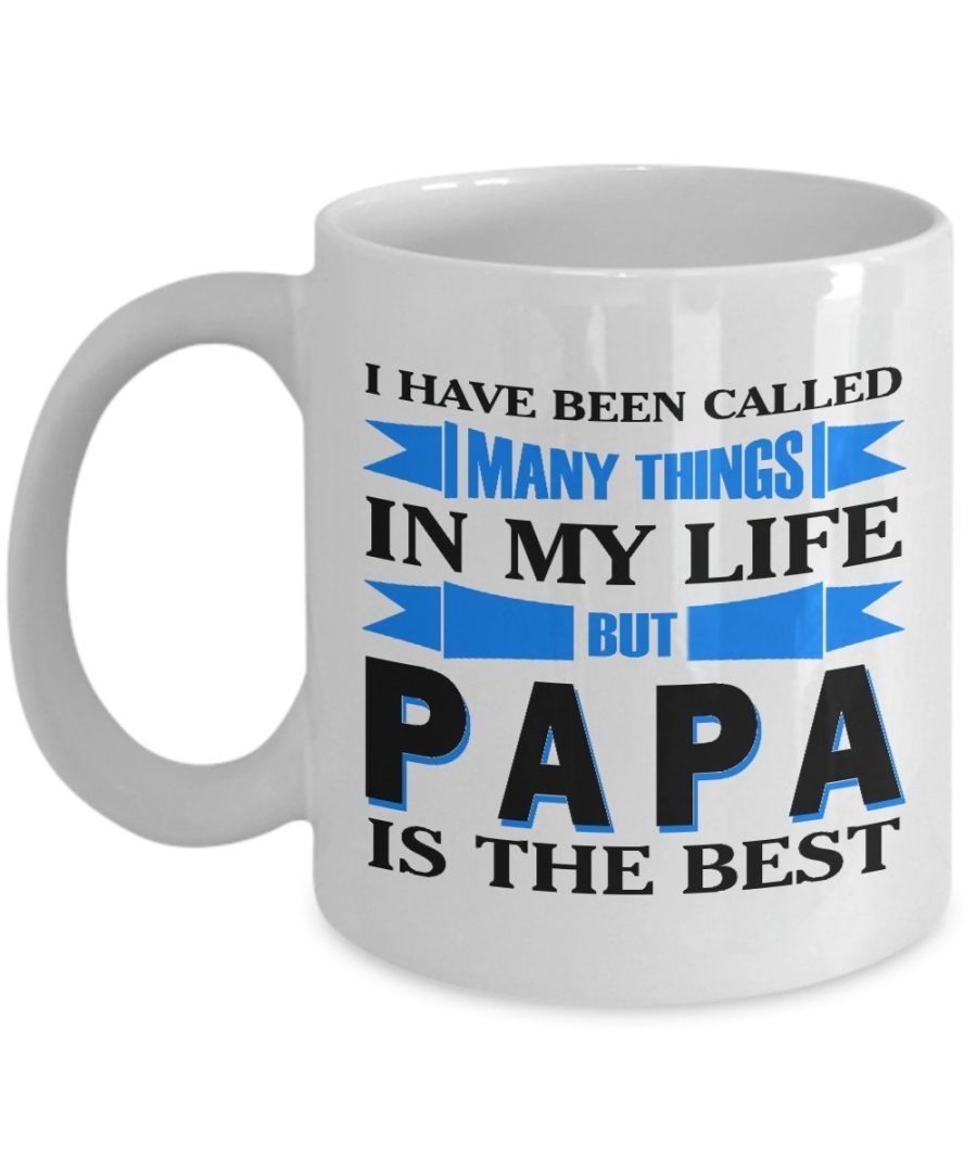 Funny Mug-Papa is the Best-Best Gifts for Father-11 oz Coffee Mug