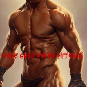 MALE Gods Super Rituals WOW IQ Growth Body Build Vitality Strong