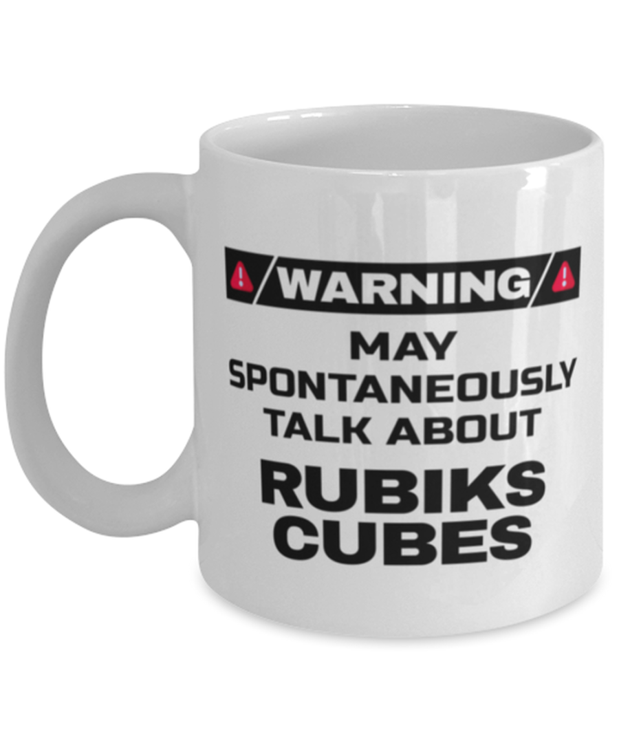 Rubiks Cubes Collector Coffee Mug - Warning May Spontaneously Talk About - 11