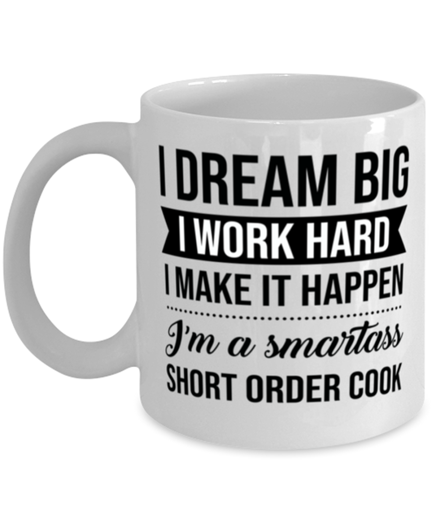 Short Order Cook Coffee Mug - 11 oz Tea Cup For Office Co-Workers Men Women -