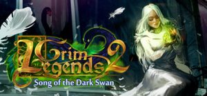 Grim Legends 2: Song of the Dark Swan Steam Key