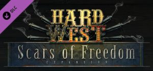 Hard West: Scars of Freedom DLC Steam Key