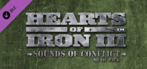 Hearts of Iron III: Sounds of Conflict Steam Key