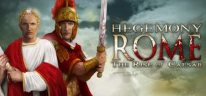 Hegemony Rome: The Rise of Caesar Steam Key