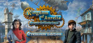 Kingdom of Aurelia: Mystery of the Poisoned Dagger Steam Key