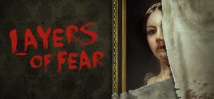 Layers of Fear Masterpiece Edition Steam Key