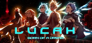 Lucah: Born of a Dream Steam Key