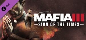 Mafia III: Sign of the Times Steam Key