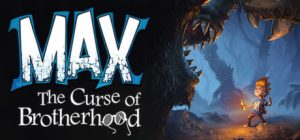 Max: The Curse of Brotherhood Steam Key