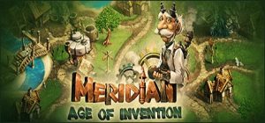 Meridian: Age of Invention Steam Key