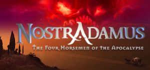 Nostradamus - The Four Horsemen of the Apocalypse Steam Key