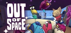 Out of Space Steam Key