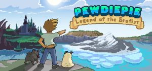 PewDiePie: Legend of the Brofist Steam Key