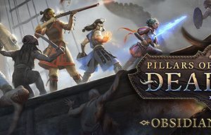 Pillars of Eternity II: Deadfire - Obsidian Edition Steam Key