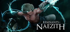 Remnants of Naezith Steam Key