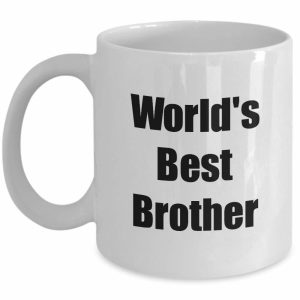 Worlds Best Brother Mug Funny Gift Idea For Novelty Gag Coffee Tea Cup