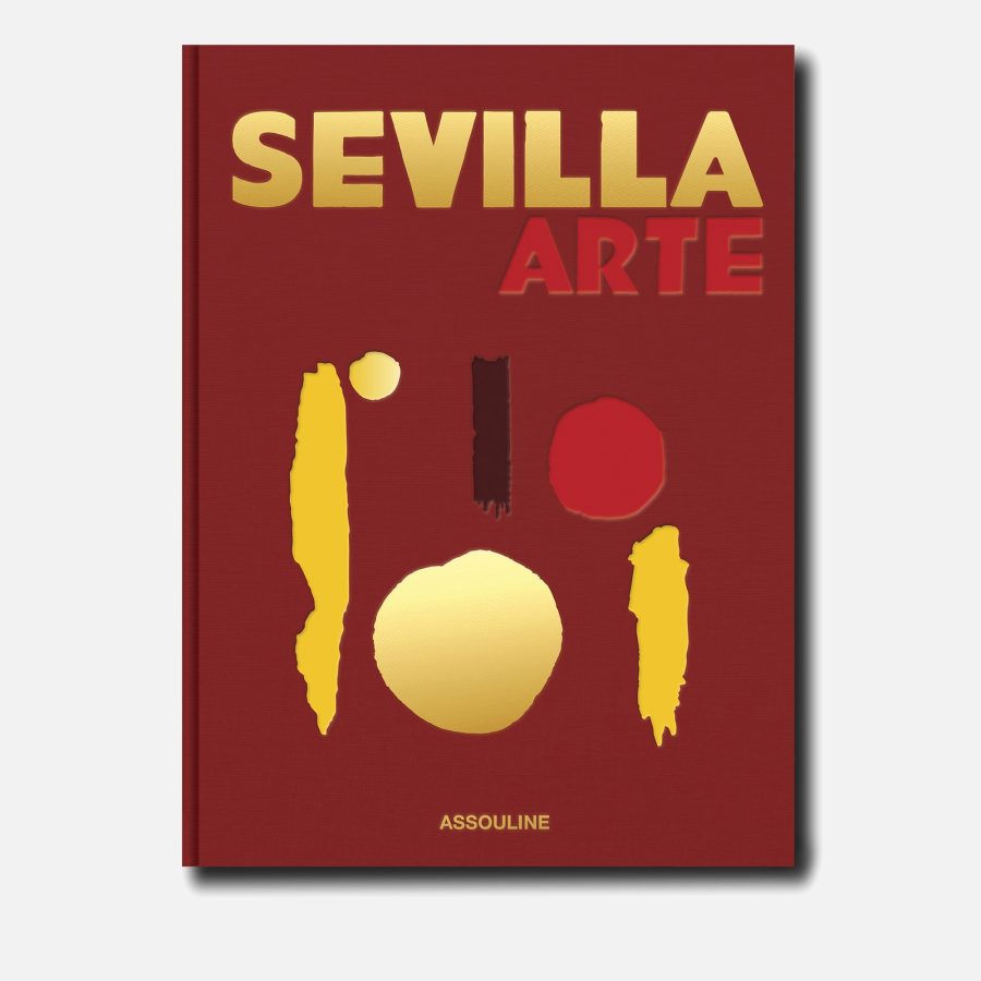 Assouline: Sevilla Arte