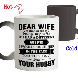 Magic Mug Gift for Dear Wife Thanks for being my Wife- Funny Gift for Wife Her