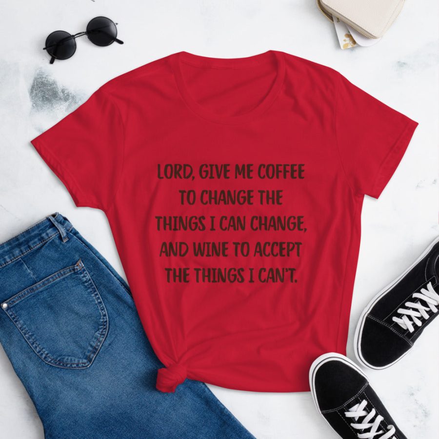 Lord Give Me Coffee To Change The Things I Can Tee