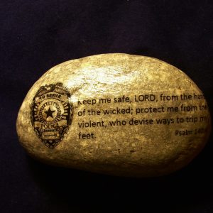 Law Enforcement Police Officer Stone gift Bible verse Prayer Psalm 140:4 Badge