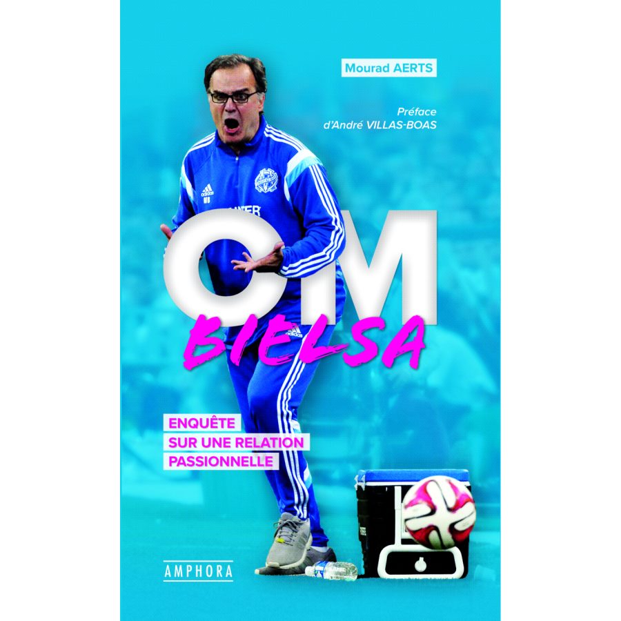 OM-Bielsa (parution fevrier 2020)