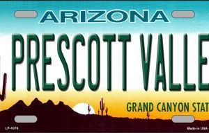 Prescott Valley Arizona Novelty Metal License Plate LP-1076