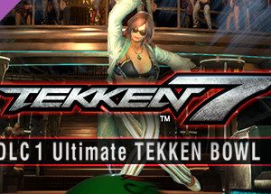 TEKKEN 7 DLC 1 Ultimate TEKKEN BOWL & Additional Costumes Steam Key